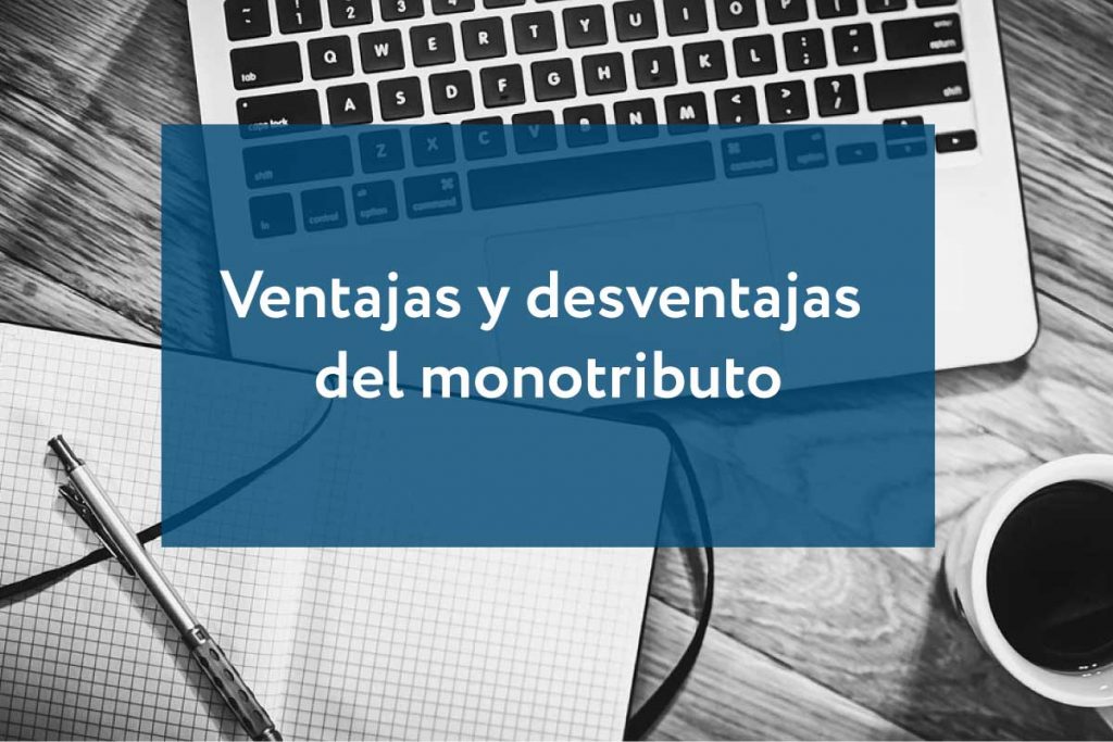 ventajas del monotributo